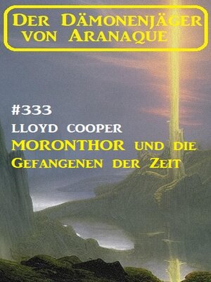 cover image of Moronthor und die Gefangenen der Zeit